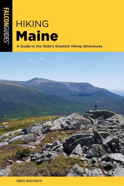 Hiking Maine - Greg Westrich