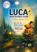 Cover-Bild zum Titel 'LUCA - Mein kleiner Stern' von 'Alice Stern'