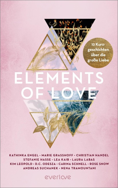 Elements of Love - Kathinka Engel, Andreas Suchanek, Kim Leopold, Marie Weis, Marie Grasshoff