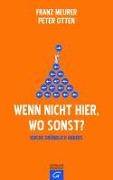 Cover-Bild zum Titel 'Wenn nicht hier, wo sonst?' von 'Franz Meurer, Peter Otten'