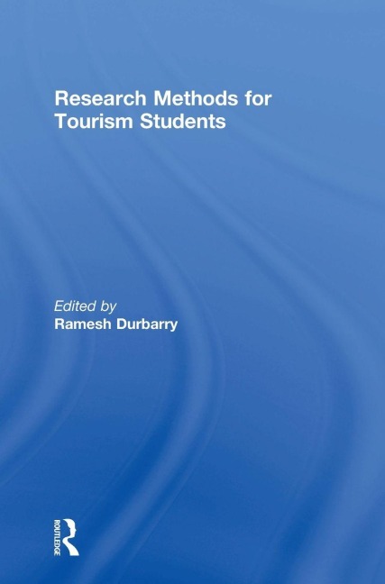 Research Methods for Tourism Students - 