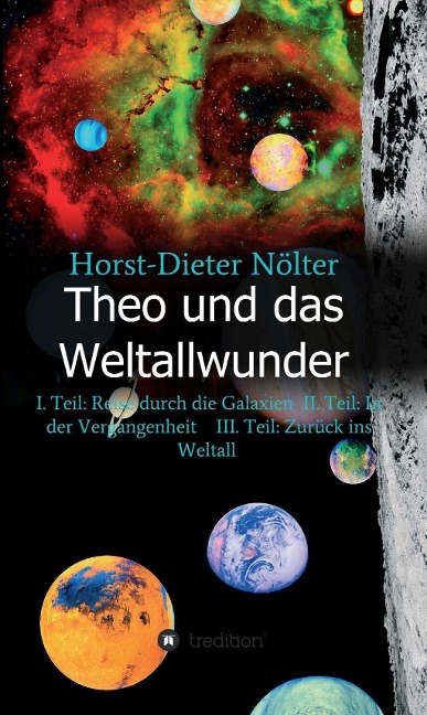 Theo und das Weltallwunder - Horst-Dieter Nölter