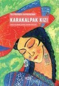 Cover-Bild zum Titel 'Karakalpak Kizi' von 'Tulepbergen Kaipbergenov'