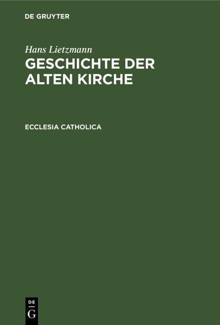 Ecclesia catholica - Hans Lietzmann