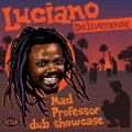 Cover-Bild zum Titel 'Deliverance (Mad Professor Dub Showcase)' von 'Luciano'