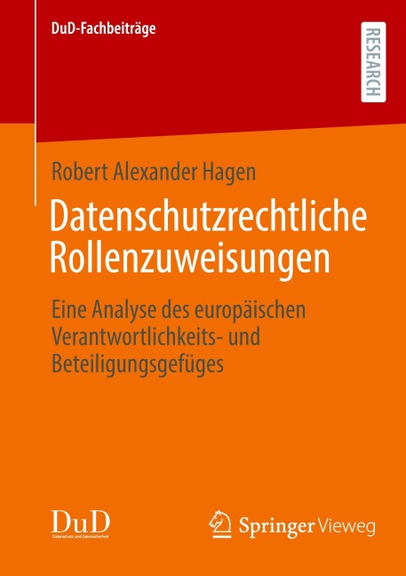 Datenschutzrechtliche Rollenzuweisungen - Robert Alexander Hagen