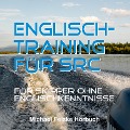 Cover-Bild zum Titel 'Englisch-Training für SRC' von 'Michael Felske'