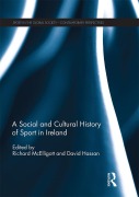 Cover-Bild zum Titel 'A Social and Cultural History of Sport in Ireland' von ''