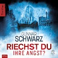 Cover-Bild zum Titel 'Riechst du ihre Angst?' von 'Gunnar Schwarz'