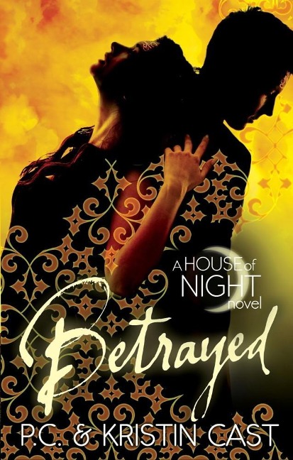 Betrayed - Kristin Cast, P C Cast