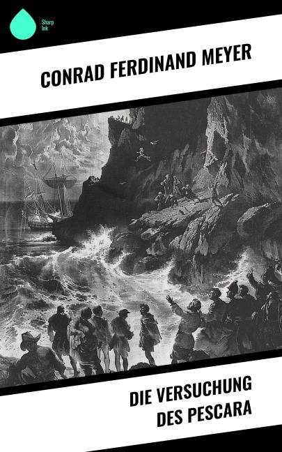 Die Versuchung des Pescara - Conrad Ferdinand Meyer