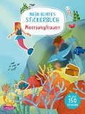 Mein buntes Stickerbuch: Meerjungfrauen - Laura Leintz