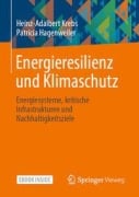 Cover-Bild zum Titel 'Energieresilienz und Klimaschutz' von 'Heinz-Adalbert Krebs, Patricia Hagenweiler'