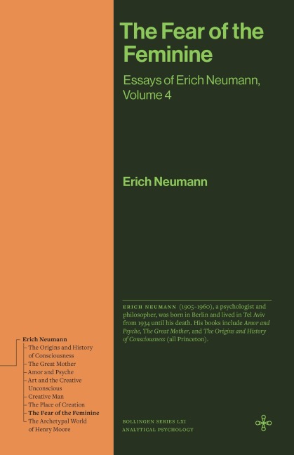 The Fear of the Feminine - Erich Neumann