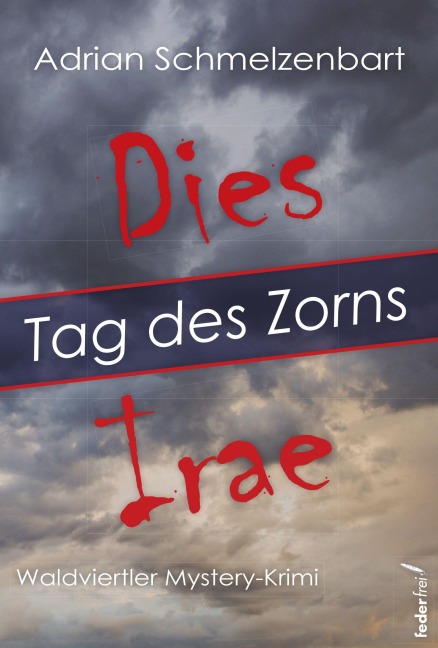 Dies irae - Adrian Schmelzenbart