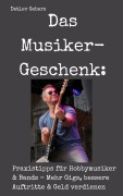 Cover-Bild zum Titel 'Das Musiker-Geschenk' von 'Detlev Gebers'