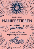 Cover-Bild zum Titel 'Manifestieren - Dein Journal' von 'Gill Thackray'