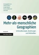 Cover-Bild zum Titel 'Mehr-als-menschliche Geographien' von ''