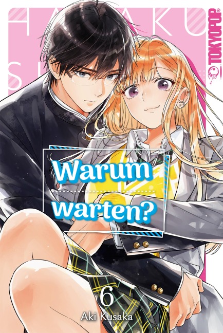 Warum warten?, Band 06 - Aki Kusaka