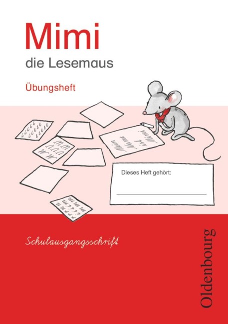 Übungsheft in Schulausgangsschrift - Waltraud Borries, Barbara Kiesinger-Jehle, Sabine Münstermann, Manuela Schwimmbeck