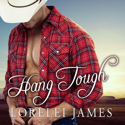 Hang Tough - Lorelei James