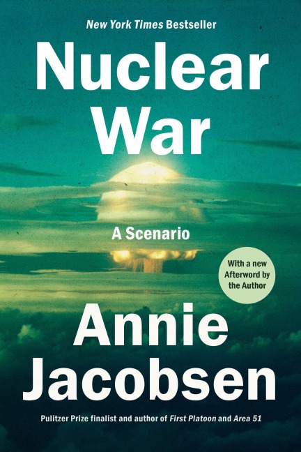 Nuclear War - Annie Jacobsen