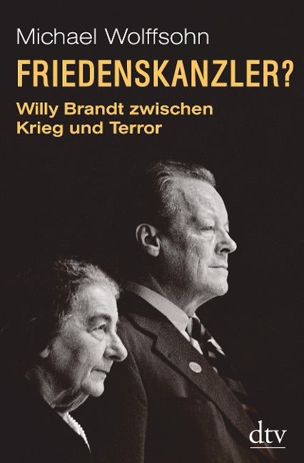 Friedenskanzler? - Michael Wolffsohn