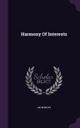 Cover-Bild zum Titel 'Harmony Of Interests' von 'Anonymous'