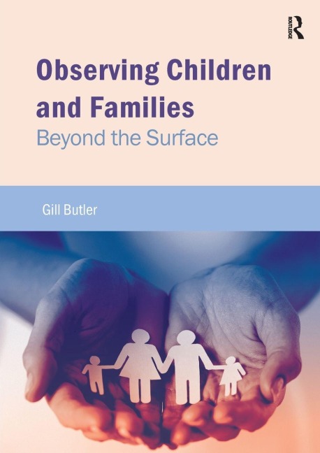 Observing Children and Families - Gill Butler