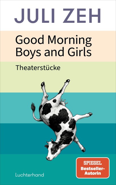 Good Morning, Boys and Girls - Juli Zeh