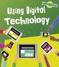 Using Digital Technology - Ben Hubbard