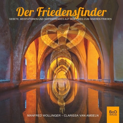 Der Friedensfinder - Manfred Wollinger