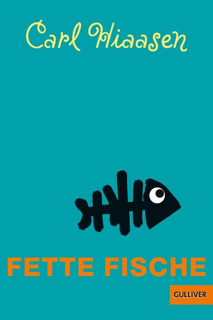 Fette Fische - Carl Hiaasen