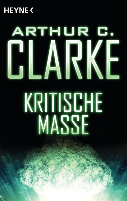 Kritische Masse - Arthur C. Clarke