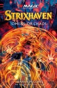 Cover-Bild zum Titel 'Magic the Gathering - Strixhaven: Omens of Chaos' von 'Seanan Mcguire'