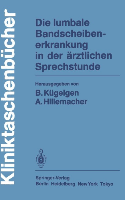 Die lumbale Bandscheibenerkrankung in der ärztlichen Sprechstunde - 