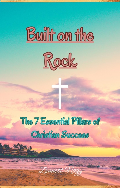 Built on the Rock - Zsanett Nagy