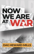 Cover-Bild zum Titel 'Now We are At War' von 'Dag Heward-Mills'