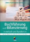 Cover-Bild zum Titel 'Buchführung und Bilanzierung - einfach und fundiert' von 'Anne-Katharina Tomiuk'
