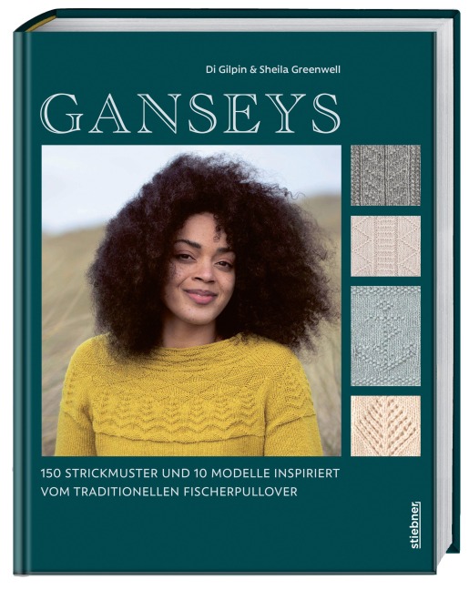 Ganseys. 150 Strickmuster und 10 Modelle inspiriert vom traditionellen Fischerpullover - Di Gilpin, Sheila Greenwell