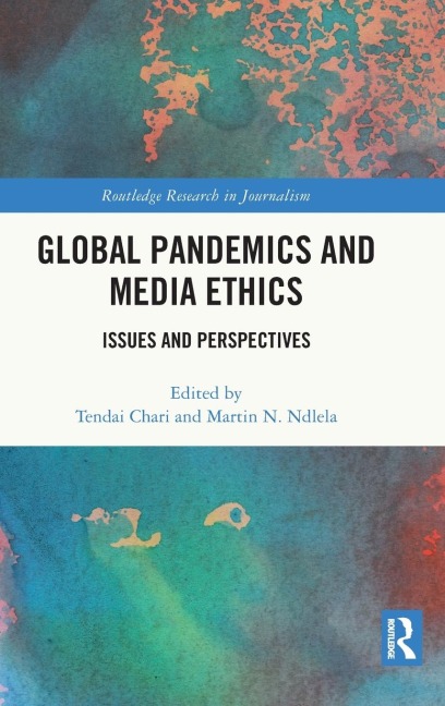 Global Pandemics and Media Ethics - 