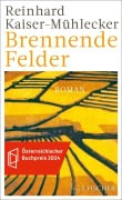 Cover-Bild zum Titel 'Brennende Felder' von 'Reinhard Kaiser-Mühlecker'