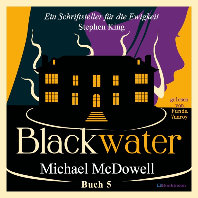 BLACKWATER - Eine geheimnisvolle Saga - Buch 5 - Michael Mcdowell