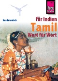 Reise Know-How Sprachführer Tamil Wort für Wort - Krishnamoortthypillai Muruganandam, Horst Schweia
