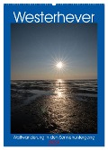 Westerhever - Wattwanderung in den Sonnenuntergang (Wandkalender 2024 DIN A2 hoch), CALVENDO Monatskalender - Horst Eisele