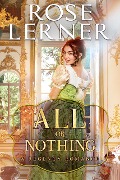 Cover-Bild zum Titel 'All or Nothing' von 'Rose Lerner'
