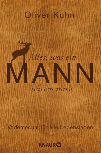 Alles, was ein Mann wissen muss - Oliver Kuhn