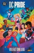 Cover-Bild zum Titel 'DC Pride: Vielfalt der Liebe' von 'Phil Jimenez, Grant Morrison, Alberto Jimenez Alburquerque, J. Bone, Ted Brandt'