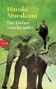 Cover-Bild zum Titel 'Der Elefant verschwindet' von 'Haruki Murakami'