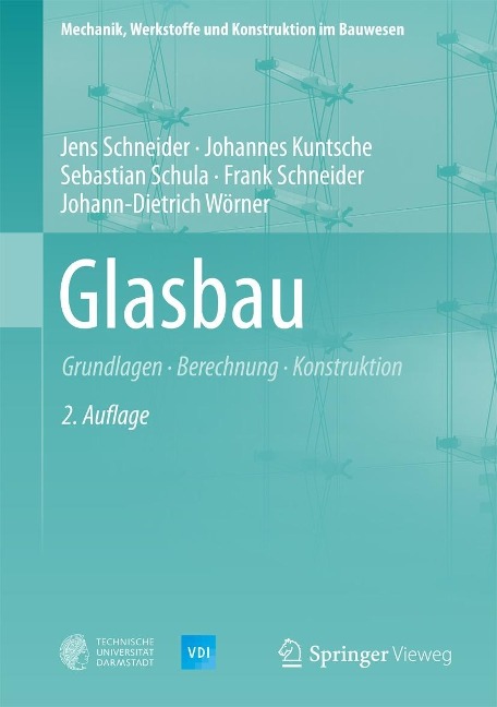 Glasbau - Jens Schneider, Johannes Kuntsche, Sebastian Schula, Frank Schneider, Johann-Dietrich Wörner